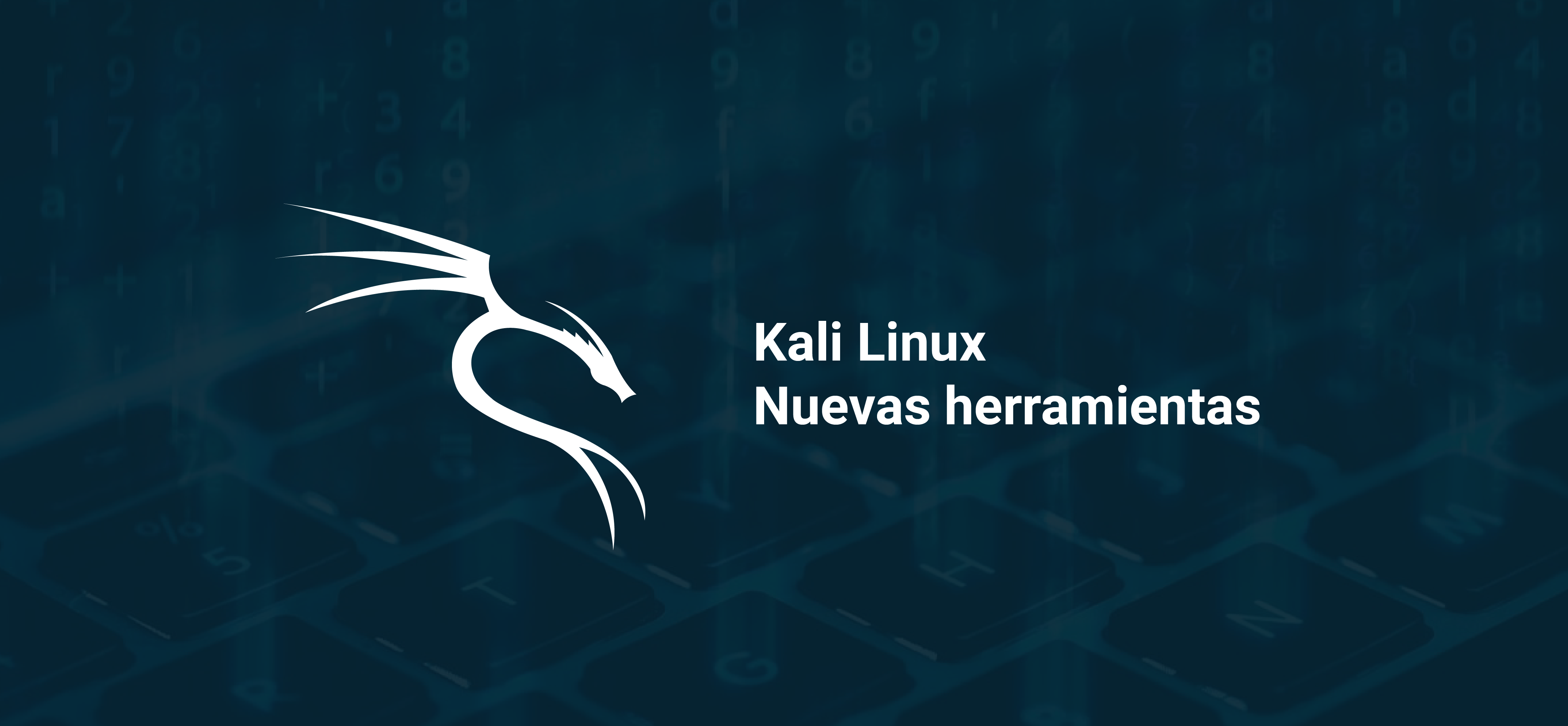 Nuevas herramientas Kali 2022.1